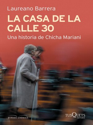 cover image of La casa de la calle 30. Una historia de Chicha Mariani